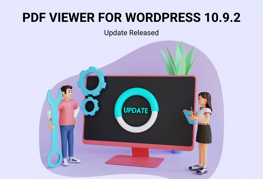 PDF viewer for WordPress Version 10.9.2 Released